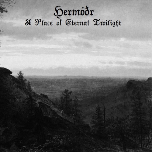 HERMÓÐR - A Place of Eternal Twilight / Carved in Ice cover 