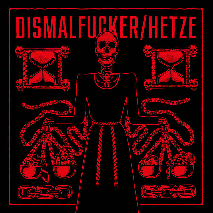 HETZE - Dismalfucker / Hetze cover 