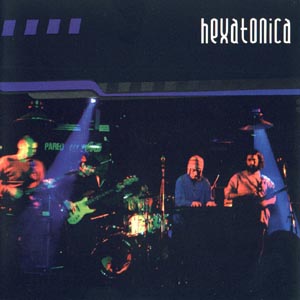 HEXATONICA - En Vivo 2005 cover 
