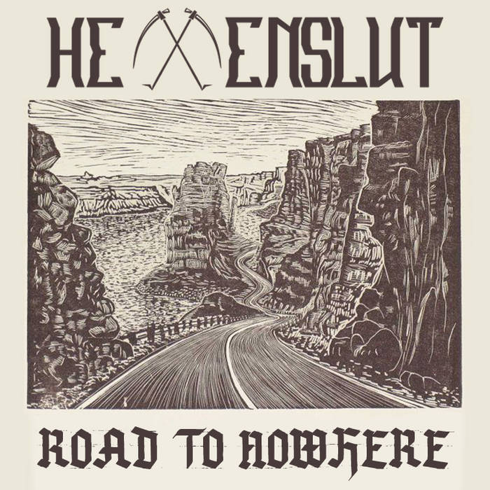 HEXENSLUT - Road To Nowhere cover 