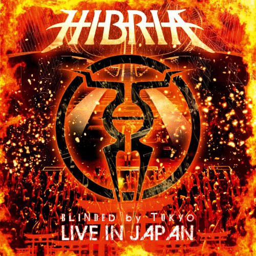 HIBRIA - BLINDED BY TOKYO - LIVE IN JAPAN cover 