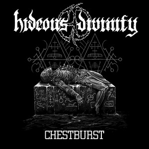 HIDEOUS DIVINITY - Chestburst cover 