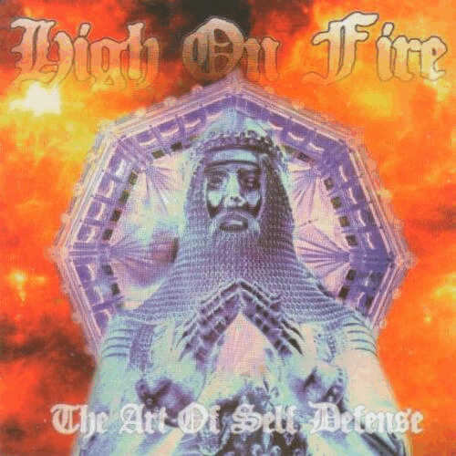 HIGH ON FIRE - The Art Of Self Defense cover 