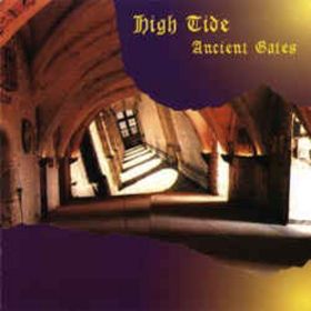 HIGH TIDE - Ancient gates cover 