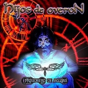 HIJOS DE OVERON - Prisionero de Agujas cover 