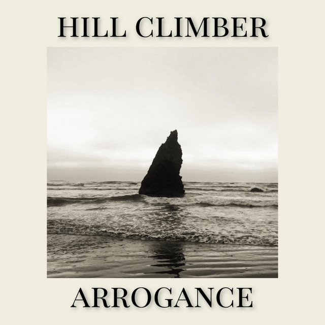 HILL CLIMBER - Arrogance cover 