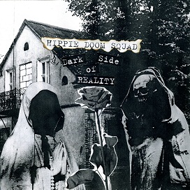HIPPIE DOOM SQUAD - Dark Side Of Reality cover 