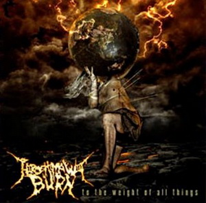 HIROSHIMA WILL BURN - To The Weight Of All Things cover 