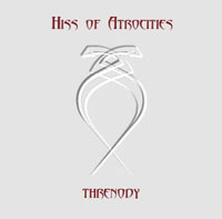 HISS OF ATROCITIES - Threnody cover 