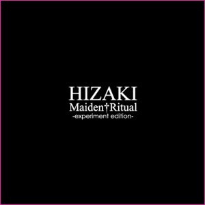 HIZAKI GRACE PROJECT - Maiden†Ritual -experiment edition- cover 