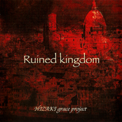 HIZAKI GRACE PROJECT - Ruined Kingdom cover 