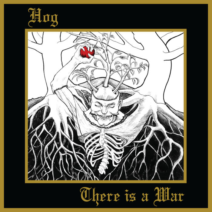 HOG - There Is A War cover 