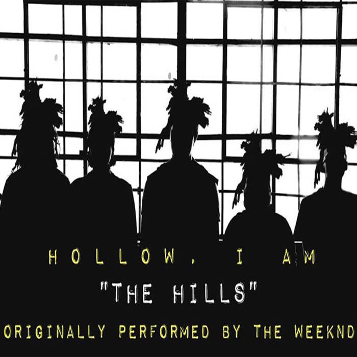 HOLLOW I AM - The Hills cover 