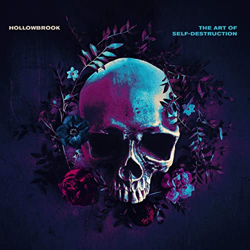 HOLLOWBROOK - The Art Of Self-Destruction cover 