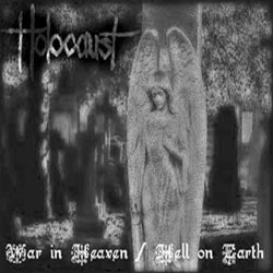 HOLOCAUST - War in Heaven / Hell on Earth cover 