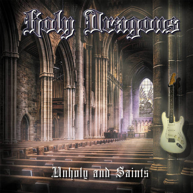 HOLY DRAGONS - Unholy and Saints cover 