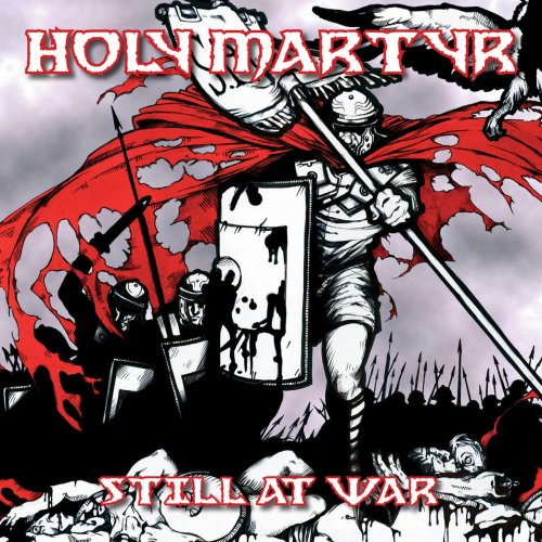 HOLY MARTYR - Still at War cover 