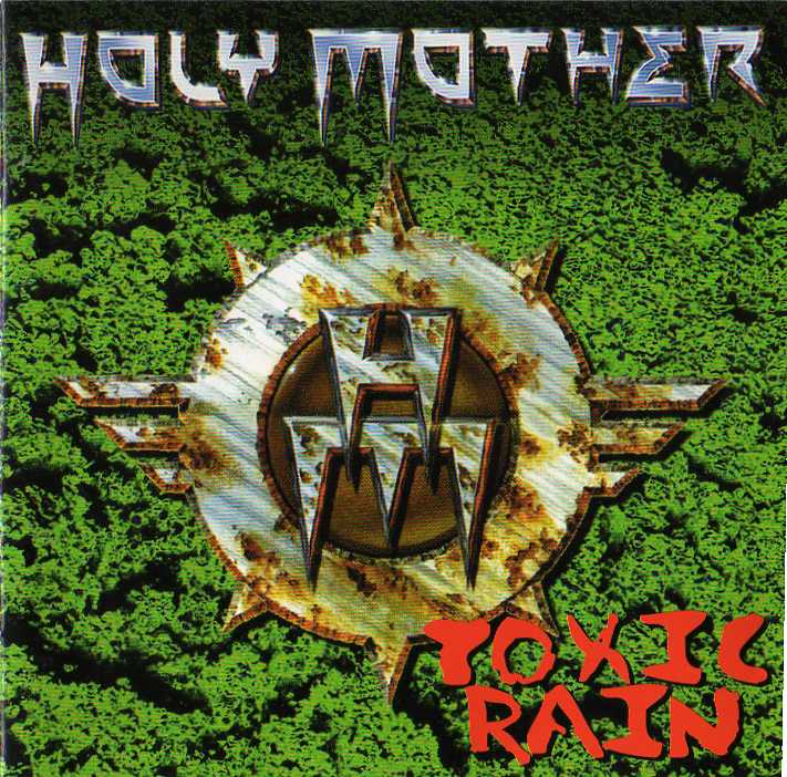 HOLY MOTHER - Toxic Rain cover 