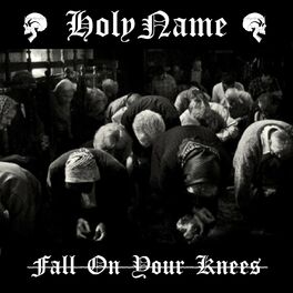 HOLYNAME - Fall On Your Knees cover 