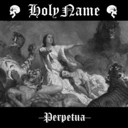 HOLYNAME - Perpetua cover 