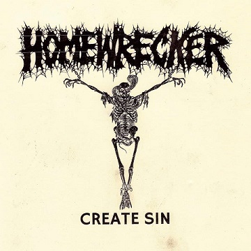 HOMEWRECKER (OH) - Create Sin cover 