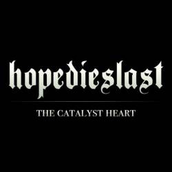HOPEDIESLAST - The Catalyst Heart cover 