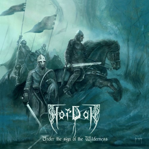 HORDAK - Under the Sign of the Wilderness cover 