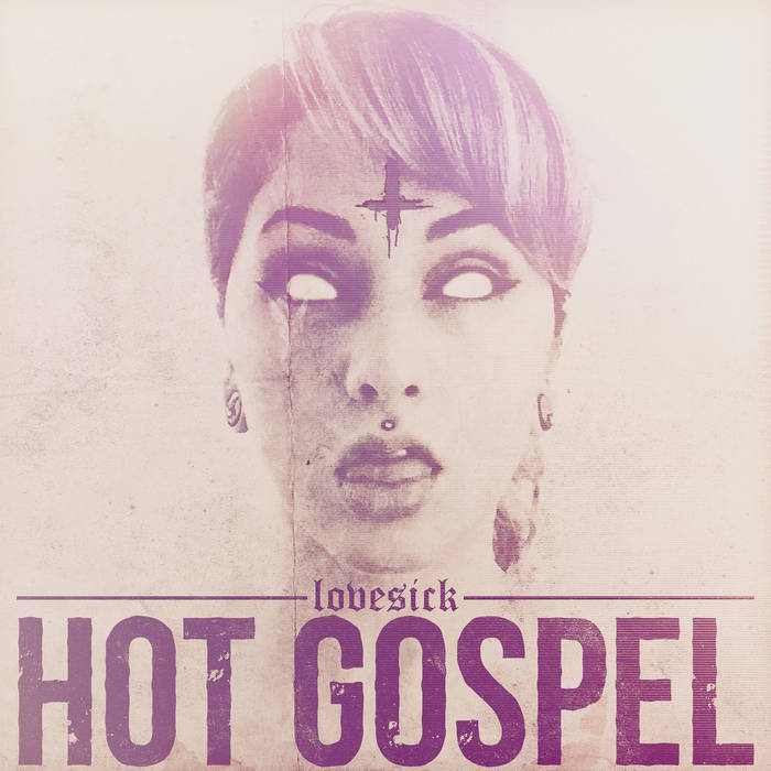 HOT GOSPEL - Lovesick cover 