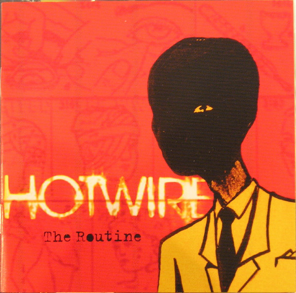 HOTWIRE - The Routine cover 