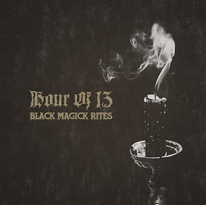 HOUR OF 13 - Black Magick Rites cover 