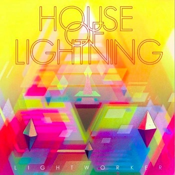 HOUSE OF LIGHTNING - Lightworker cover 