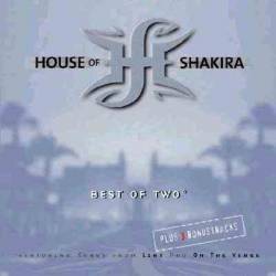 HOUSE OF SHAKIRA - Best of Two cover 