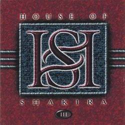 HOUSE OF SHAKIRA - III cover 