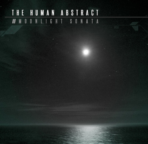 THE HUMAN ABSTRACT - Moonlight Sonata cover 