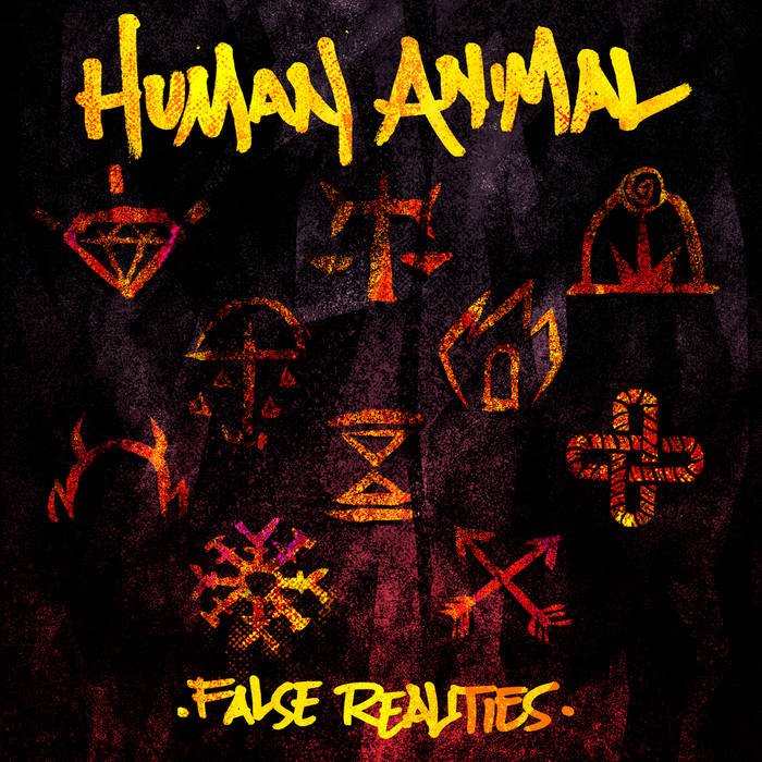 HUMAN ANIMAL - False Realities cover 