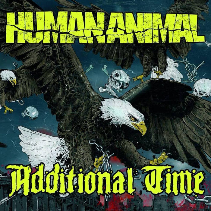 HUMAN ANIMAL - Human Animal / Additional Time cover 