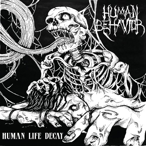 HUMAN BEHAVIOUR - Human Life Decay cover 