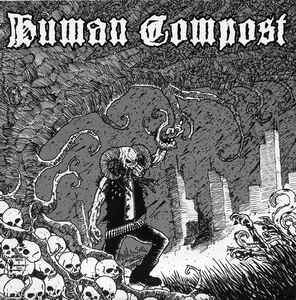 HUMAN COMPOST - Human Compost / Round Up cover 