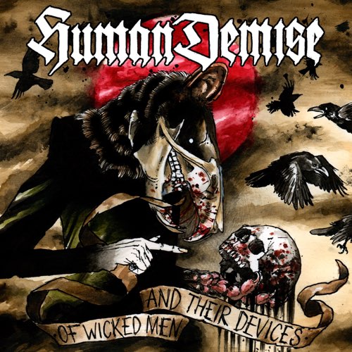 HUMAN DEMISE - Of Wicked Men And Their Devices cover 