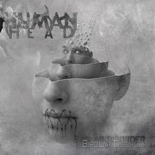 HUMAN HEAD - Bipolar Disorder cover 