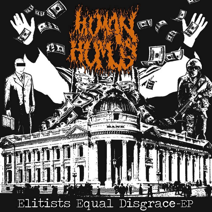 HUMAN HUMUS - Elitists Equal Disgrace cover 