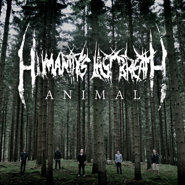 HUMANITY'S LAST BREATH - Animal cover 