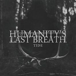 HUMANITY'S LAST BREATH - Tide cover 