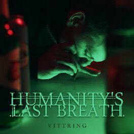 HUMANITY'S LAST BREATH - Vittring cover 
