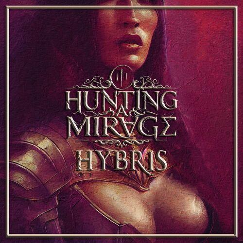 HUNTING A MIRAGE - Hybris cover 