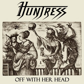 HUNTRESS - Off With Her Head cover 
