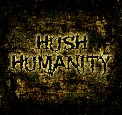 HUSH HUMANITY - A New Order cover 