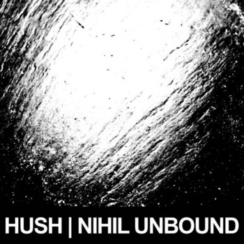 HUSH - Nihil Unbound cover 