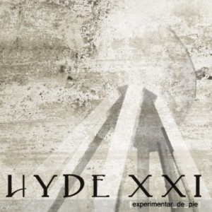 HYDE XXI - Experimentar de Pie cover 