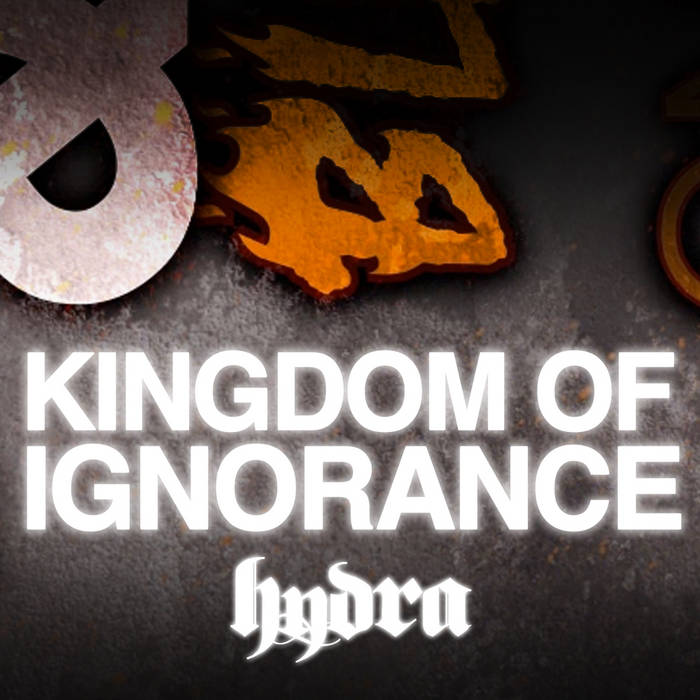 HYDRA (5) - Kingdom Of Ignorance cover 